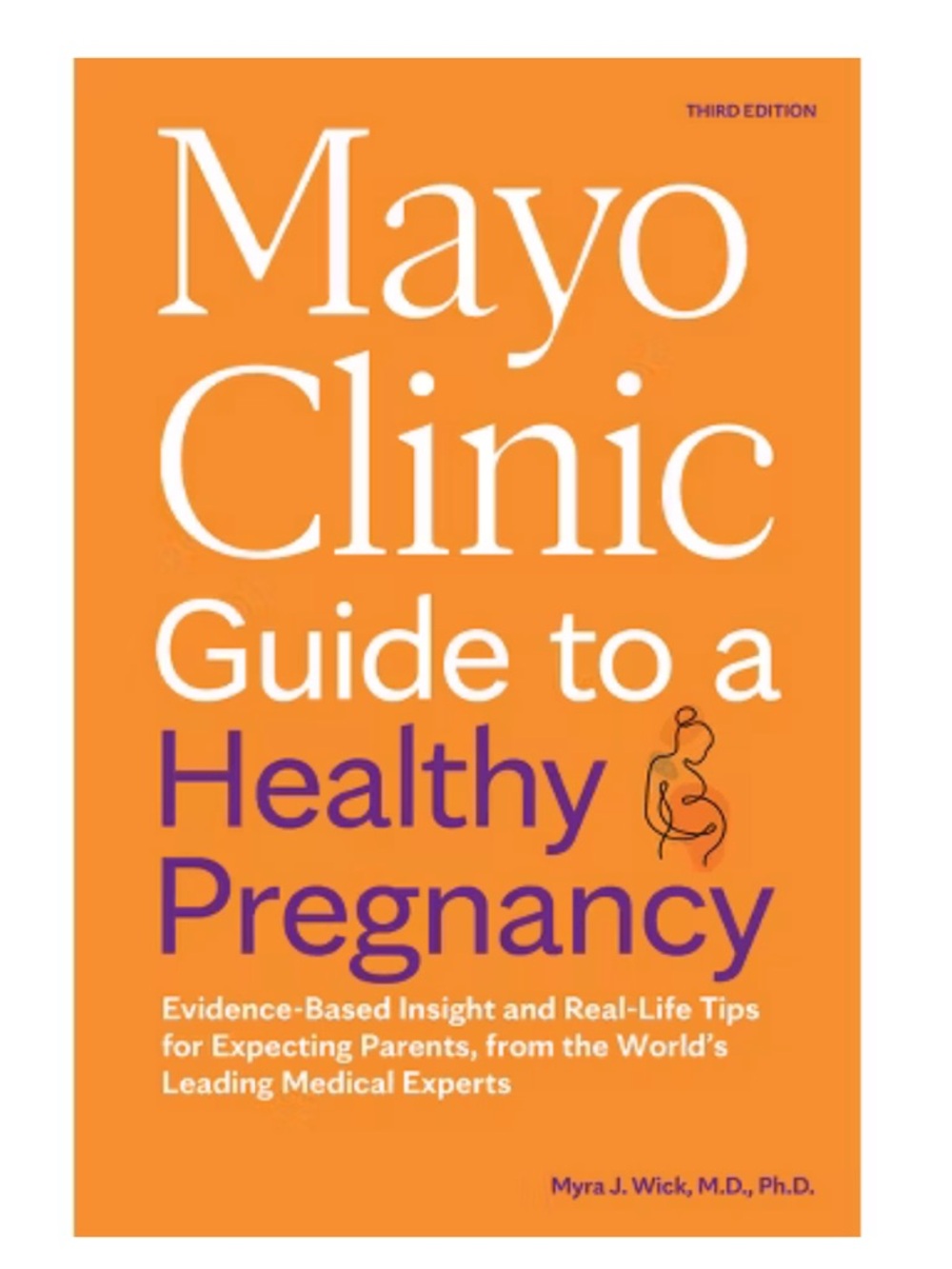 Mayo Clinic Guide to a Healthy Pregnancy paperback book